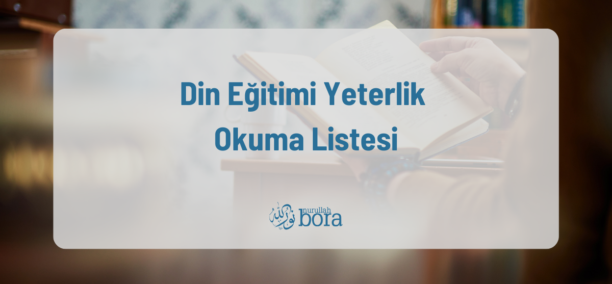 Din Eğitimi Doktora Yeterlik Okuma Listesi